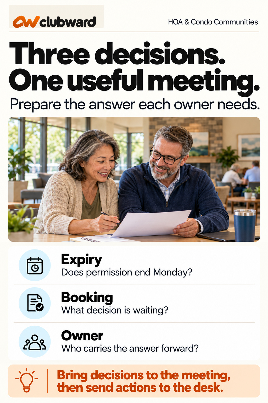 Bring an expiration, a pending booking and an owner to the meeting.