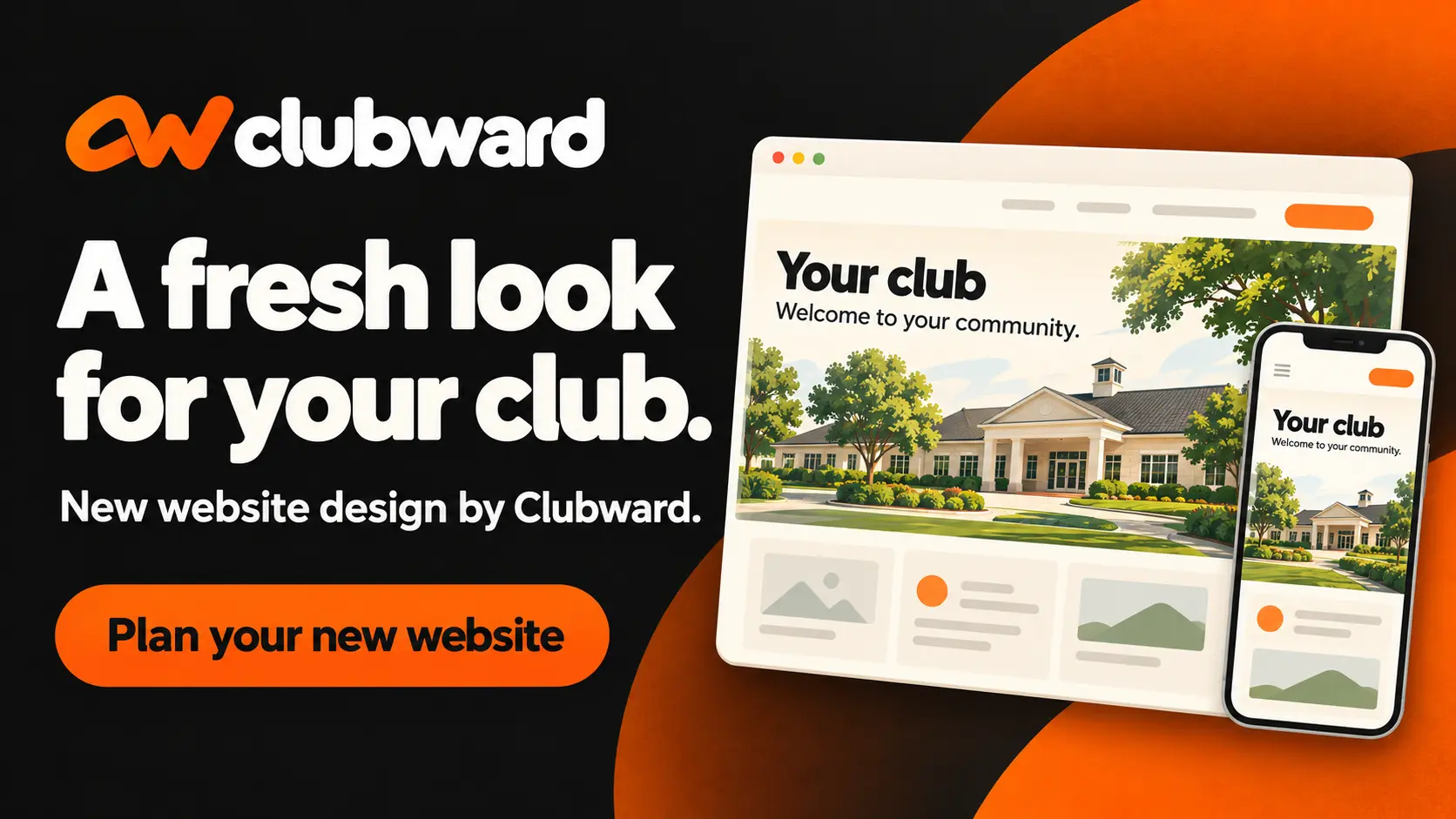 New website design by Clubward, illustrated with desktop and mobile website previews. Plan your new website.
